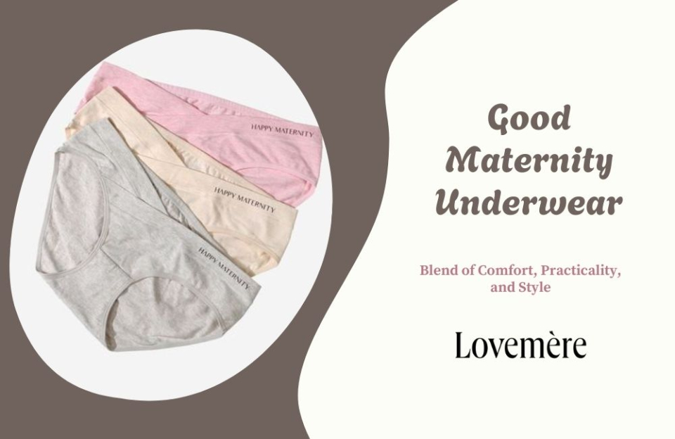 Good maternity underwear provides unparalleled comfort and support during pregnancy. Designed to accommodate a growing belly, it features stretchy, breathable fabrics that adapt to your changing body comfortably. High-waist style offers gentle compression and support for your lower back, while seamless designs prevent irritation. By investing in quality maternity underwear, you ensure a blend of comfort, practicality, and style. Enhance your well-being throughout your motherhood journey with Lovemere maternity and postpartum wear in Singapore, Malaysia, New Zealand, Indonesia, and Hong Kong.<br />https://www.lovemere.com/collections/maternity-pregnancy-underwear-singapore